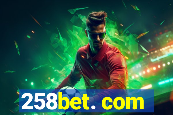 258bet. com